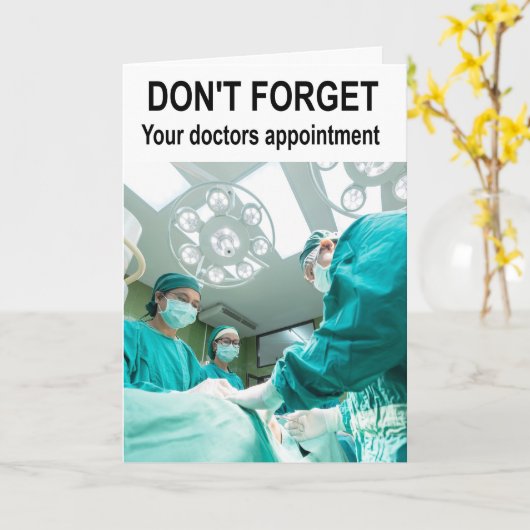 Don't forget your doctors appointment. カード (黄色い花)