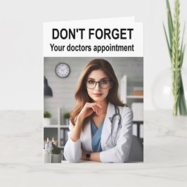Don't forget your doctors appointment. カード