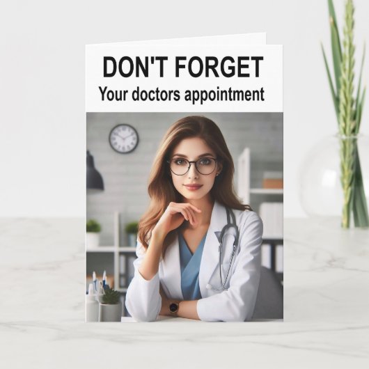 Don't forget your doctors appointment. カード (正面)