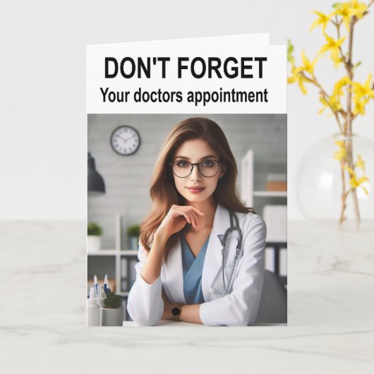 Don't forget your doctors appointment. カード (黄色い花)