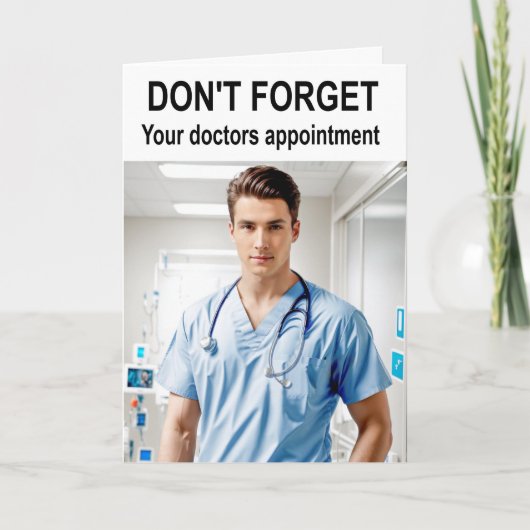 Don't forget your doctors appointment. カード (正面)