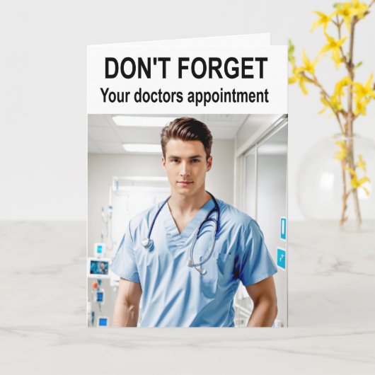 Don't forget your doctors appointment. カード (黄色い花)