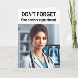 Don't forget your doctors appointment. カード