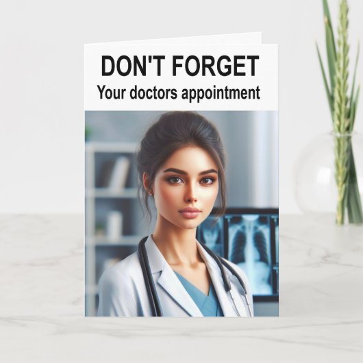 Don't forget your doctors appointment. カード (正面)