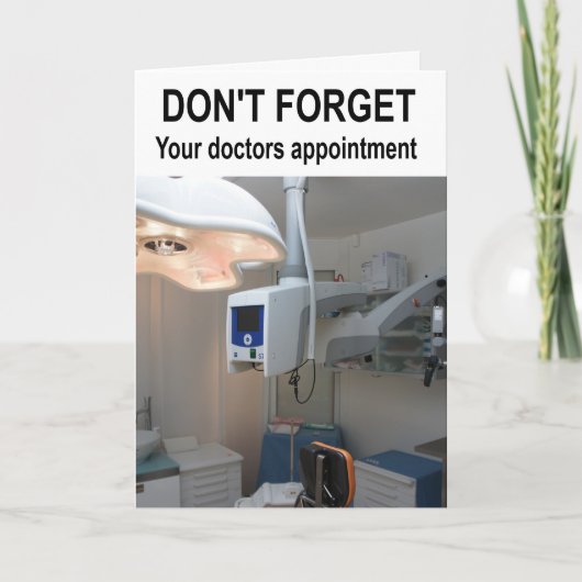 Don't forget your doctors appointment. カード (正面)