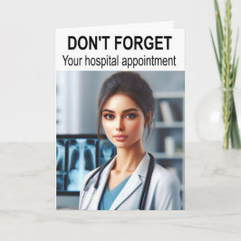 Don't forget your hospital appointment. カード