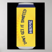 Dont Get It Twisted Tee Tea Meme Long Sleeve  ポスター (正面)