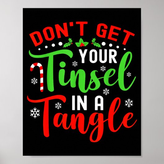 Don't Get Your Tinsel In A Tangle Black Uni Christ ポスター (正面)