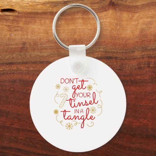 Don't Get Your Tinsel In A Tangle Christmas Raglan キーホルダー (正面)