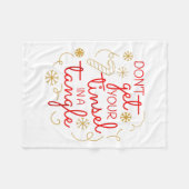 Don't Get Your Tinsel In A Tangle Christmas Raglan フリースブランケット (正面(横))