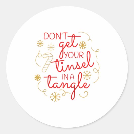 Don't Get Your Tinsel In A Tangle Christmas Raglan ラウンドシール (正面)