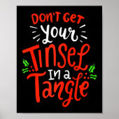 Don't Get Your Tinsel In A Tangle Funny Christmas ポスター (正面)