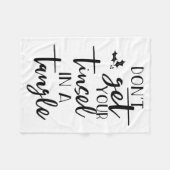 Dont Get Your Tinsel In A Tangle - Funny Slogan フリースブランケット (正面(横))