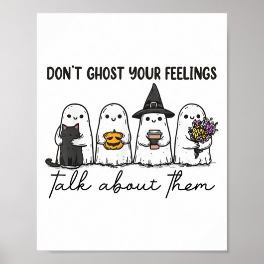 Don't Ghost Your Feelings Mental Health Awareness  ポスター (正面)