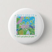 Don't Give Up 缶バッジ (正面)