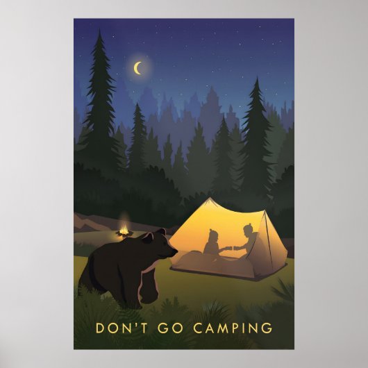 Dont Go Camping Travel Poster ポスター (正面)