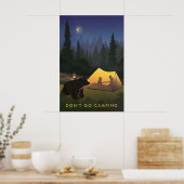 Dont Go Camping Travel Poster ポスター (キッチン)