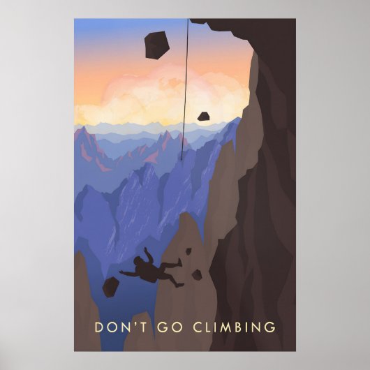 Dont Go Climbing Travel Poster ポスター (正面)