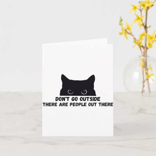 Dont Go Outside There Are People Out There  カード (黄色い花)