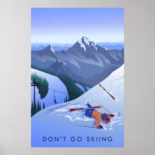 Dont Go Skiing Travel Poster ポスター (正面)