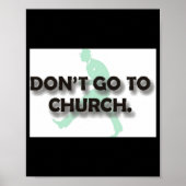 Dont Go To Church  ポスター (正面)