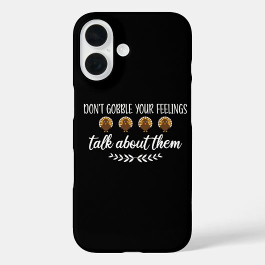Don't Gobble Your Feelings Funny Thanksgiving Puns Case-Mate iPhoneケース (裏面)