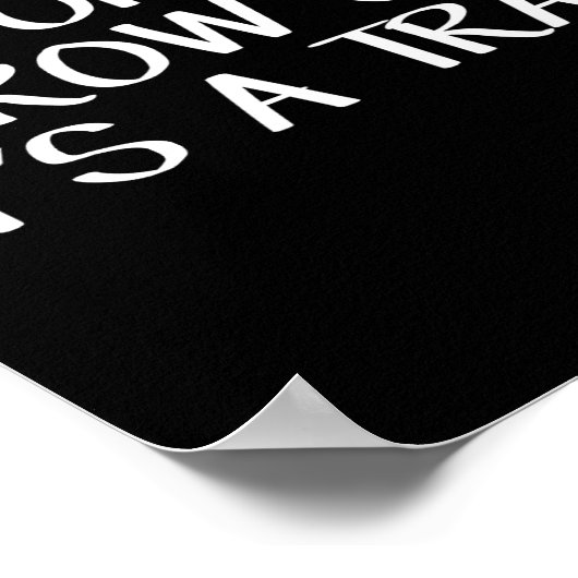 Don't Grow Up It's A Trap ポスター (角)