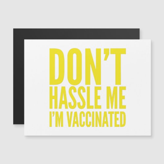 DON'T HASSLE ME I'M VACCINATED  (正面/裏面)
