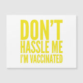 DON'T HASSLE ME I'M VACCINATED  (正面)