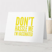 DON'T HASSLE ME I'M VACCINATED カード (正面)