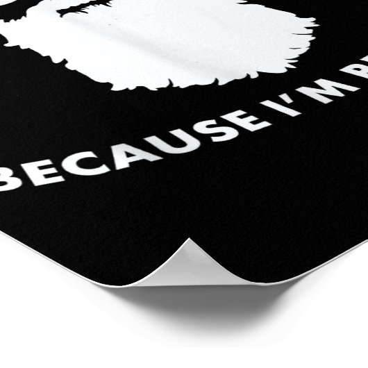 Don't Hate Me Because I'm Beardiful Shirt For Bear ポスター (角)