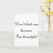 Dont Hate Me Because Im Beautiful  カード (黄色い花)