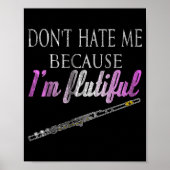 Don't Hate Me Because I'm Flutiful Flute  ポスター (正面)