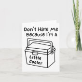 Don't Hate Me Just Because I'm A Little Cooler  カード (正面)