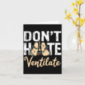 Dont Hate Ventilate Resratory Therast Pulmono  カード (黄色い花)