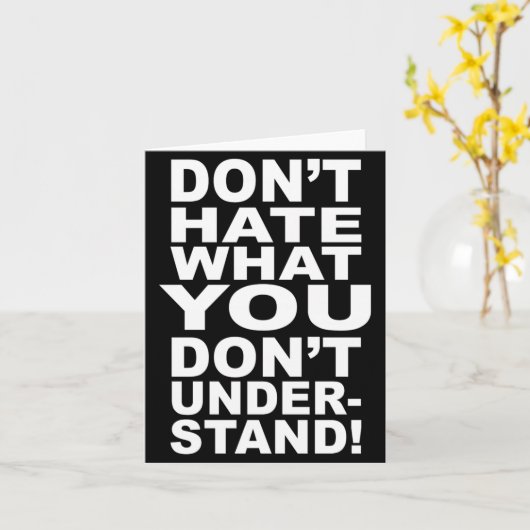 Dont Hate What You Dont Understand  カード (黄色い花)