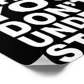 Dont Hate What You Dont Understand  ポスター (角)