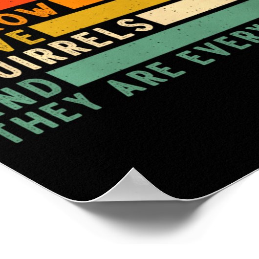 Dont Have Ducks In A Row I Have Squirrels Everywhe ポスター (角)