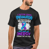 Don't Have Energy Ribbon Rheumatoid Arthritis Awar Tシャツ (正面)