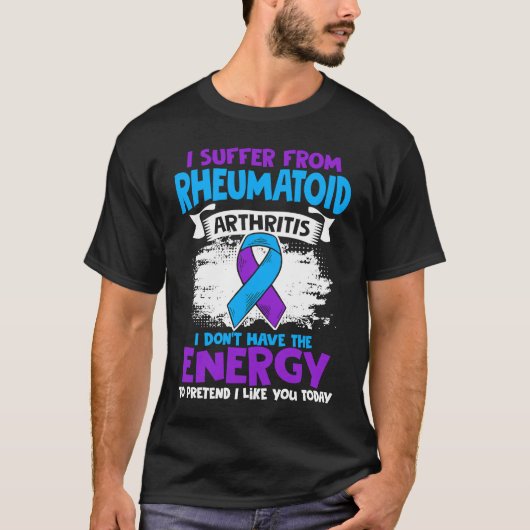 Don't Have Energy Ribbon Rheumatoid Arthritis Awar Tシャツ (正面)