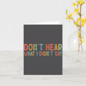 Don't Hear What I Didn't Say Tee Minimalist Autism カード (黄色い花)
