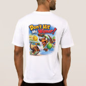 Don't hit my wiener!   tシャツ (裏面)