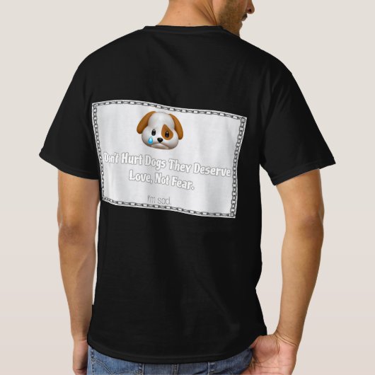 Don't Hurt Dogs Statement Tee – Show Your Love Tシャツ (裏面)