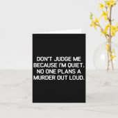 Don't Judge Me Because I'm Quiet, Funny, Jokes, Sa カード (黄色い花)