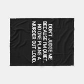 Don't Judge Me Because I'm Quiet, Funny, Jokes, Sa フリースブランケット (正面(横))