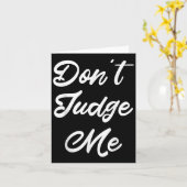 Don't Judge Me Lawyer Quote Gift  カード (黄色い花)
