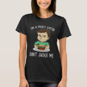 Dont Judge Picky Eater Cute Boy Son Kid Burger Fus Tシャツ (正面)