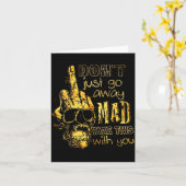 Dont Just Go Away Mad Take This With You カード (黄色い花)