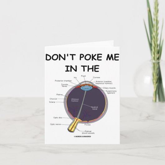 Dont Ke Me In The Eye Eye Anatomy Attitude カード (正面)