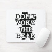 Don't Ke The Bear  マウスパッド (マウス)